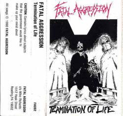 Fatal Aggression : Termination of Life